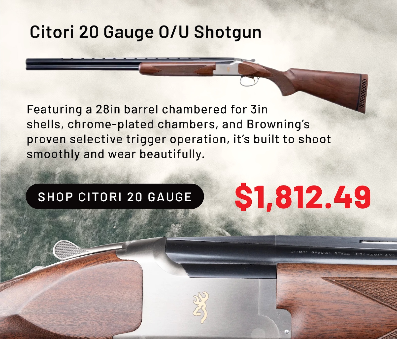 Shop the Citori 20 gauge.